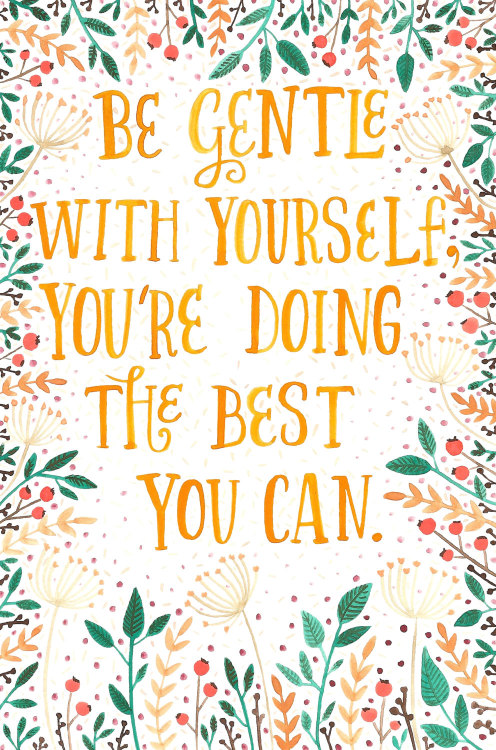 canvaspaintings:

Be Gentle With Yourself - 8x10 by HEARTMADEARTS (22.00 USD) http://ift.tt/1mSXqXk