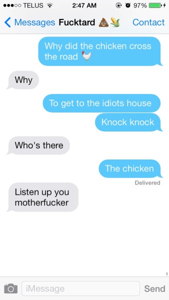 pvtleonardchurch:

jack-baraatwat:

Being friends with me consists of me sending you bad jokes at 2:47 in the morning

listen up you motherfucker
