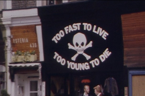 430 Kings Road Handmade Button Badge Too Fast To Live Too Young To Die