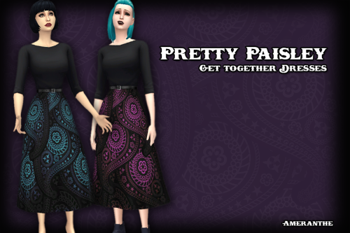 Pretty Paisley DressesSomething different! Dresses with an nontraditional oversized paisley printed skirt. Requires Get Together. Download