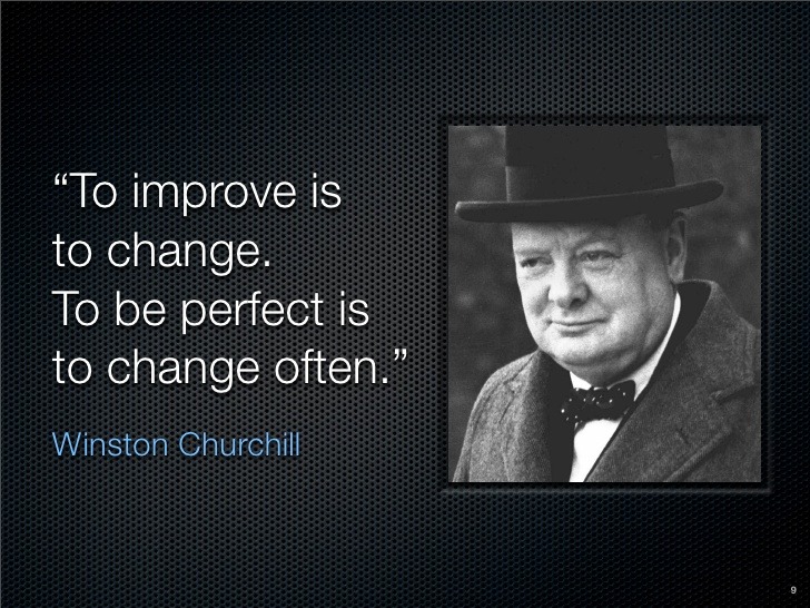 To improve is to change