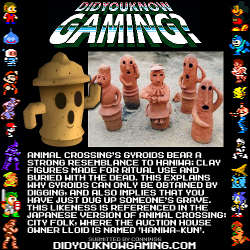 Animal Crossing. http://en.wikipedia.org/wiki/Haniwa http://animalcrossing.wikia.com/wiki/Lloid