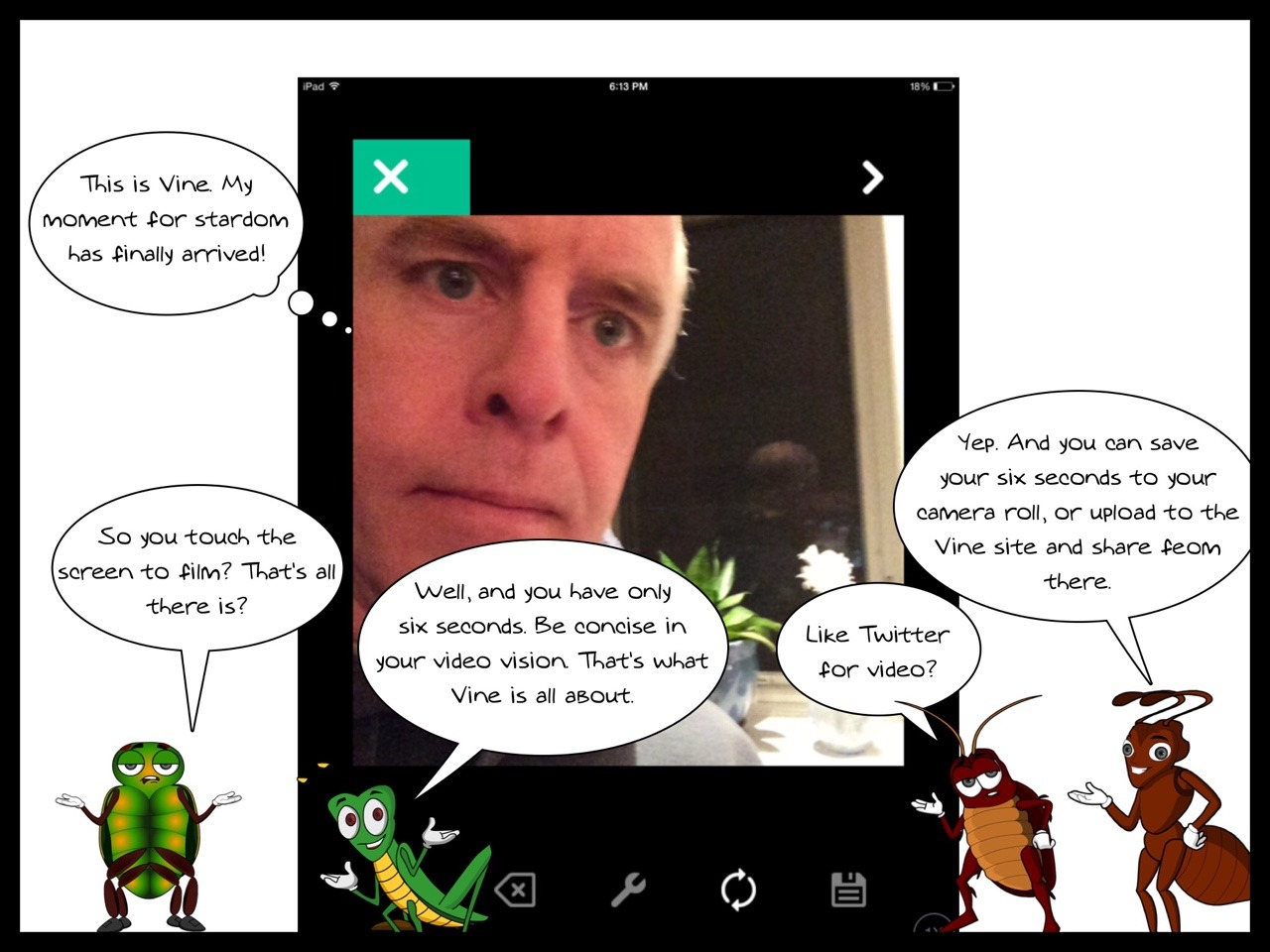 A look at Vine .. Give it a try &#8230;