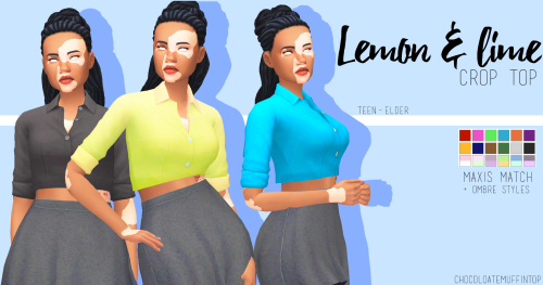 DOWNLOAD LEMON &amp; LIME CROPTOP (DROPBOX)maxis matchbase gameall morphs no issues i could find message if anyadded ombre colours teen-eldercustom thumbnailTOU: you can recolour and retexture just please don’t include the mesh :)i track the tag #chocolatemuffintopthankyou all :D hair in the photo is coming soon :P