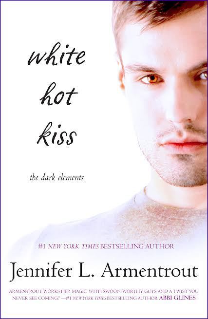 White Hot Kiss by Jennifer L Armentrout