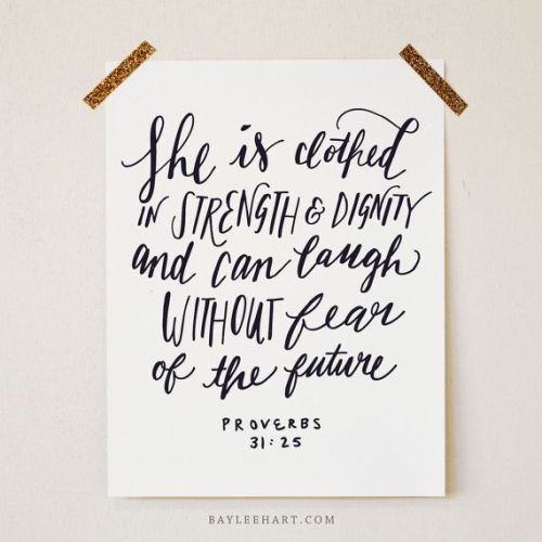 Clothed with Strength and Dignity Proverbs 31 25