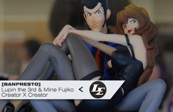 [Banpresto] Creator X Creator | Lupin III: Lupin the 3rd & Mine Fujiko Tumblr_np4569algY1rolsomo3_1280