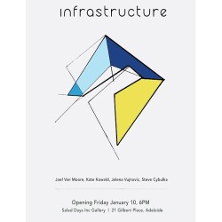 Infrastructure opens next Friday night for all you local Adelaidians. I’ll have a couple new works for sale along with my talented local friends. See you there