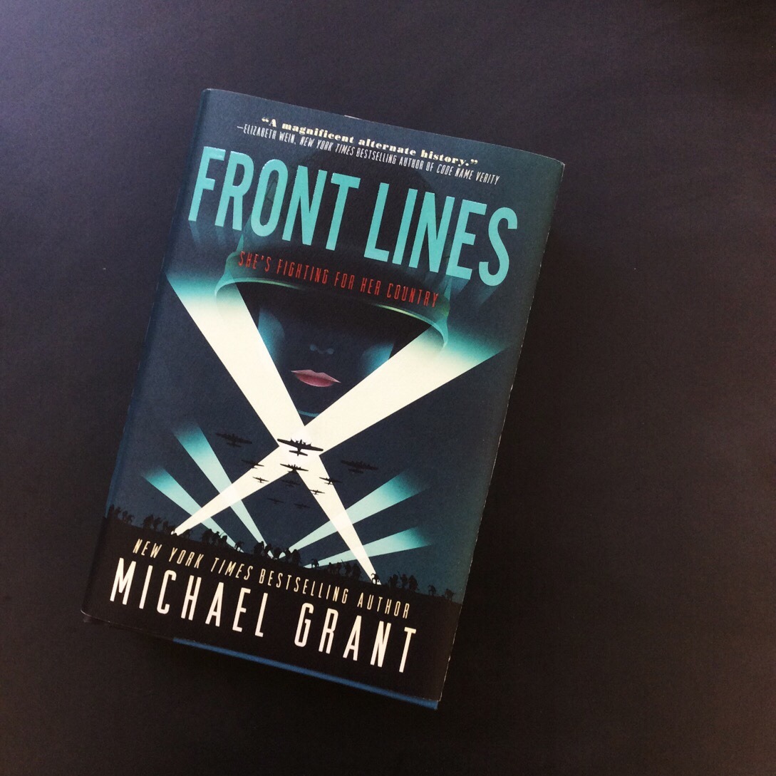Front Lines by Michael Grant - 10 YA Books We'd Watch As TV Shows on Hulu