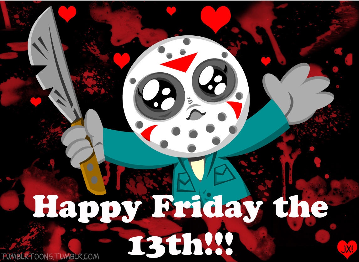 tumblrtoons:Happy Friday the 13th Friends &amp; Fiends! -JeauxFollow: https://www.facebook.com/jeauxland