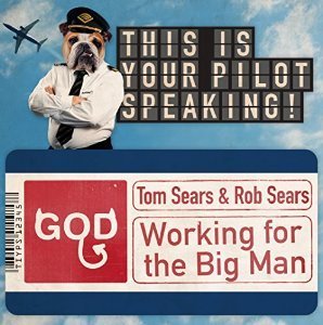 Working For The Man by Tom Sears & Rob Sears
