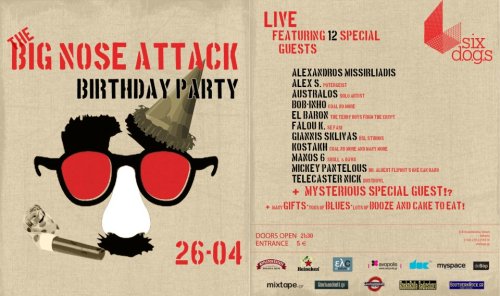 Big Nose Attack Ft. Faloutsos (remember Liquidust?), Mickey Pantelous and 10 more guests&hellip;..